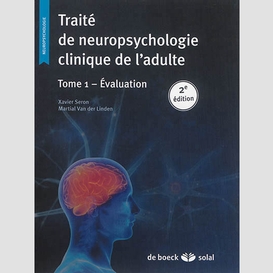 Traite neuropsychologie clini. adulte t1