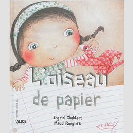 Oiseau de papier (l')