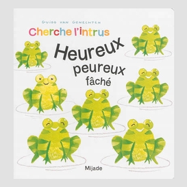 Cherche l'intrus - heureux peureux fache