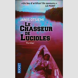 Chasseur de lucioles (le)