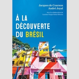 A la decouverte du bresil