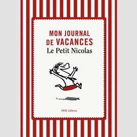 Mon journal de vacances petit nicolas