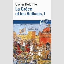 Grece et bakans t.1 (la)