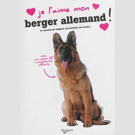 Je l'aime mon berger allemand