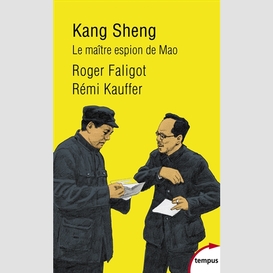 Kang sheng -maitre espion de mao