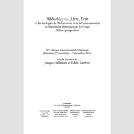 Bibliothèques, livre, ecrit et technologies de l'information et de la communication