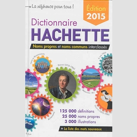Dictionnaire hachette 2015
