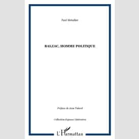 Balzac, homme politique