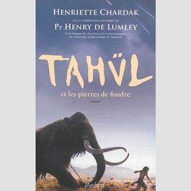 Tahul et les pierres de foudre