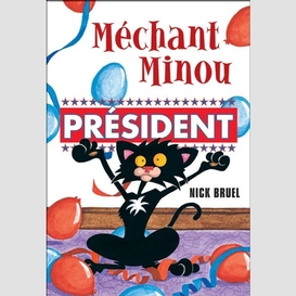 Mechant minou president