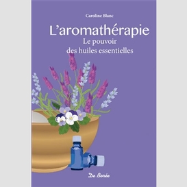 Aromatherapie (l')