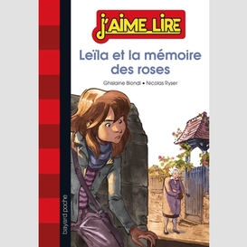 Leila et la memoire des roses