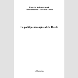 La politique étrangère de la russie