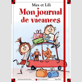 Mon journal de vacances max et lili