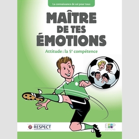 Maitre de tes emotions