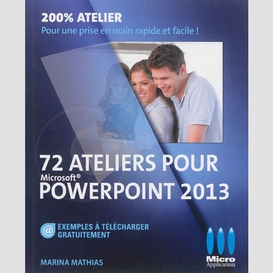 72 ateliers pour powerpoint 2013