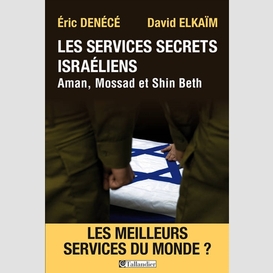 Services secrets israeliens (les)