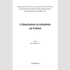 Colonisation et colonisés au gabon