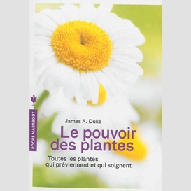 Pouvoir des plantes (le)