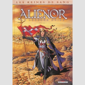 Alienor t3 la legende noire