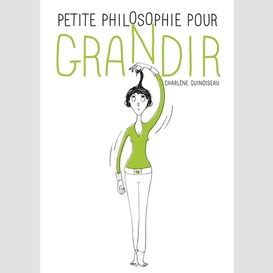 Petite philosophie pour grandir