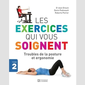 Exercices qui vous soignent tome 2