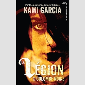 Legion de la colombe noire t1