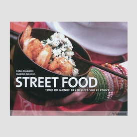 Street food tour du monde des delices