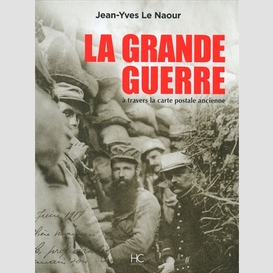 Grande guerre (la)