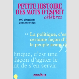 Petite histoire mots d'esprit celebres