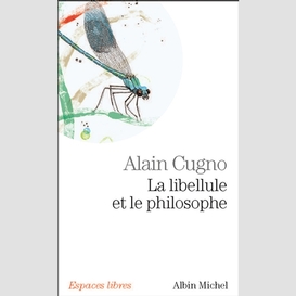 La libellule et le philosophe