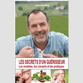 Secrets d'un guerisseur (les)