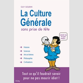 Culture generale sans prise de tete