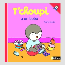 T'choupi a un bobo