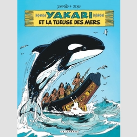 Yakari et la tueuse des mers