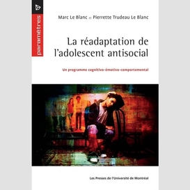 Readaptation de l'adolescent antisocial