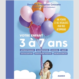 Votre enfant 3 a 7 ans