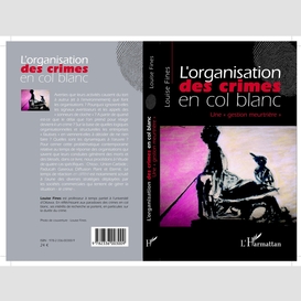 L'organisation des crimes en col blanc