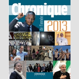 Chronique de l'annee 2013