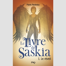 Livre de saskia t1 -le reveil