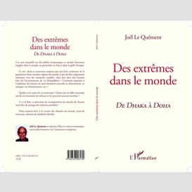 Des extrêmes dans le monde, de dhaka à doha