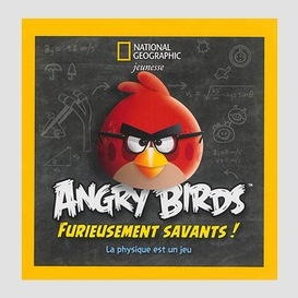 Angry birds furieusement savants