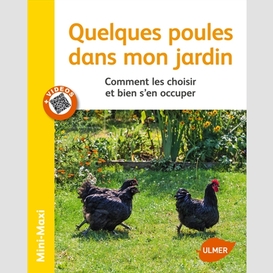 Quelques poules dans mon jardin      m-m