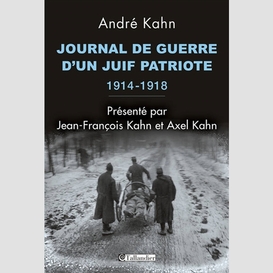 Journal de guerre d'un juif patriote