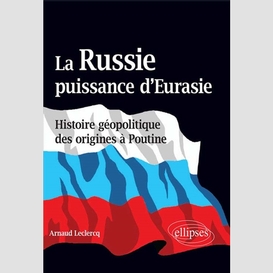 Russie puissance d'eurasie