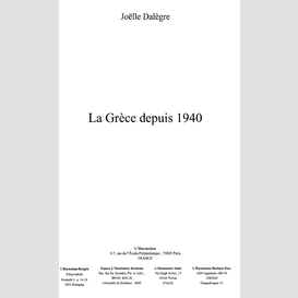 La grèce depuis 1940