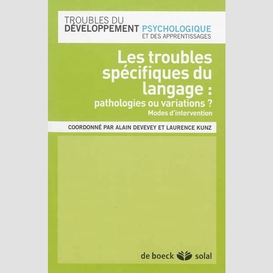 Troubles specifiques du langage (les)