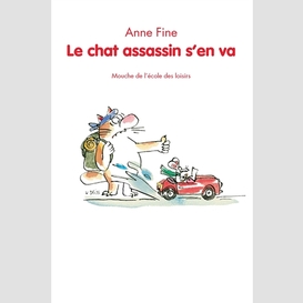 Chat assassin s'en va (le)