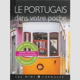 Portugais dans votre poche (le)