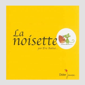 Noisette (la)